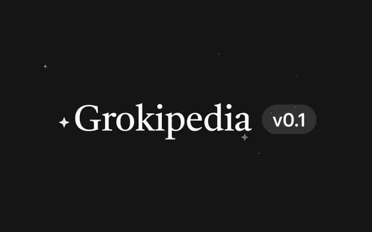 دایره&zwnj;المعارف Grokipedia ایلان ماسک با محتوای کپی&zwnj;شده از ویکی&zwnj;پدیا رونمایی شد